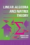 Linear Algebra & Matrix Theory by Jimmie Gilbert, Linda Gilbert